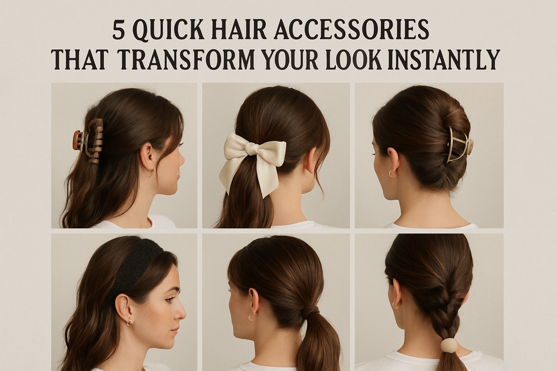 5 Quick Hair Accessories That Transform Your Look Instantly